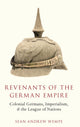 Book cover of: Revenants of the German Empire. By: Sean Andrew Wempe