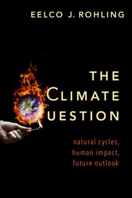 Book cover of: Climate Question. By: Eelco J. Rohling