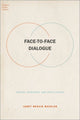 Book cover of: Face-to-Face Dialogue. By: Janet Beavin Bavelas