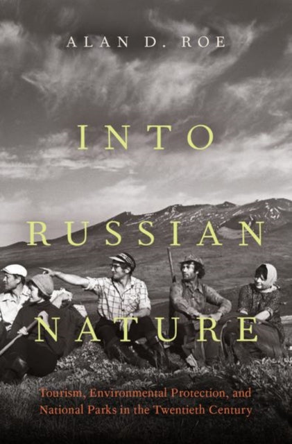 Book cover of: Into Russian Nature. By: Alan D. Roe
