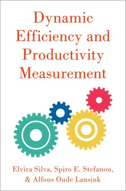 Book cover of: Dynamic Efficiency and Productivity Measurement. By: Elvira Silva