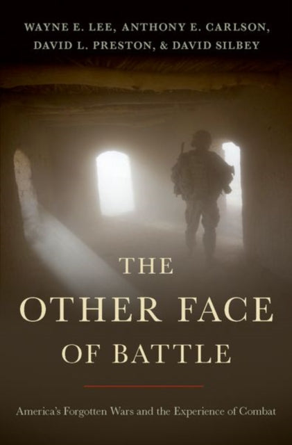 Book cover of: Other Face of Battle. By: Wayne E. Lee