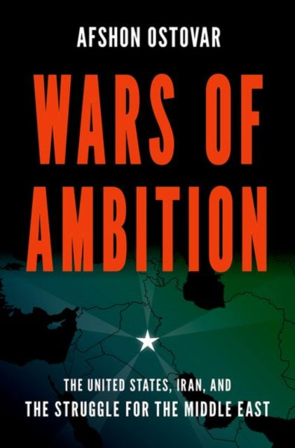 Book cover of: Wars of Ambition. By: Afshon Ostovar