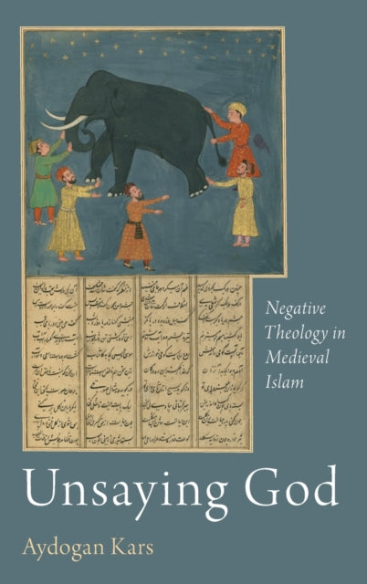 Book cover of: Unsaying God. By: Aydogan Kars