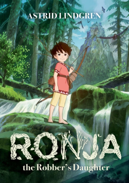 Ronja the Robber's Daughter Illustrated Edition 9780192764027 Astrid Lindgren