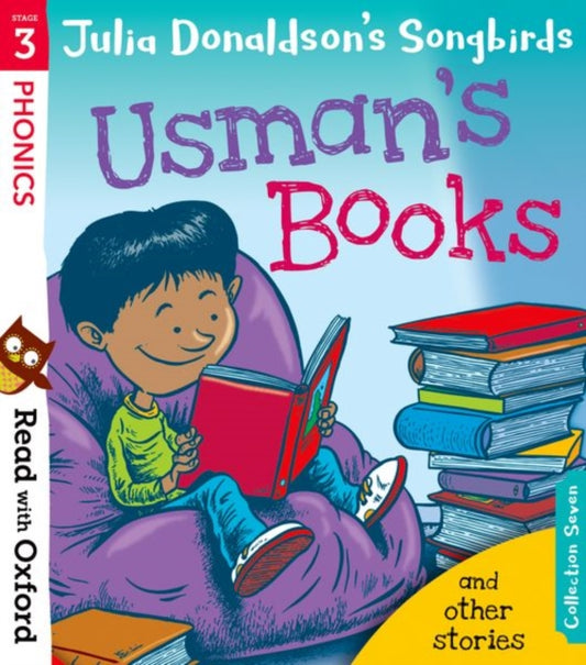 Book cover of: Read with Oxford: Stage 3: Julia Donaldson's Songbirds: Usman's Books and Other Stories. By: Julia Donaldson