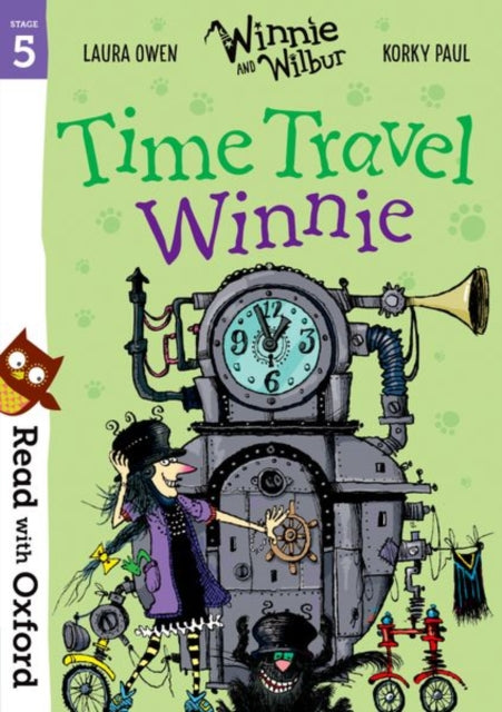 Book cover of: Read with Oxford: Stage 5: Winnie and Wilbur: Time Travel Winnie. By: Laura Owen