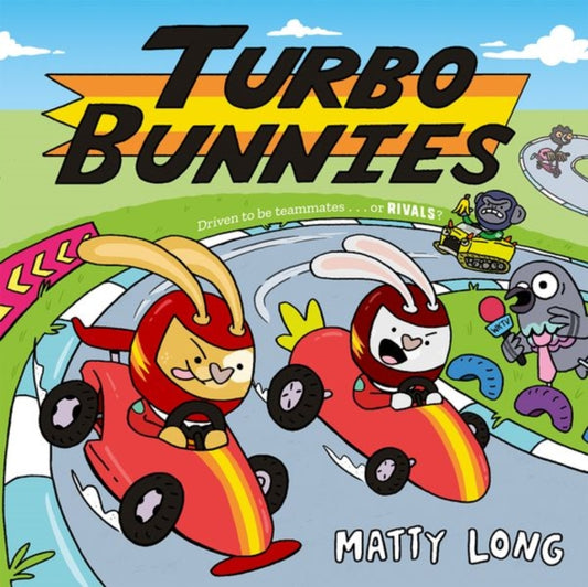 Book cover of: Turbo Bunnies. By: Matty Long