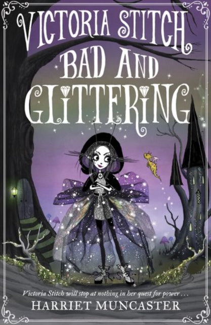 Victoria Stitch: Bad and Glittering 9780192773579 Harriet Muncaster