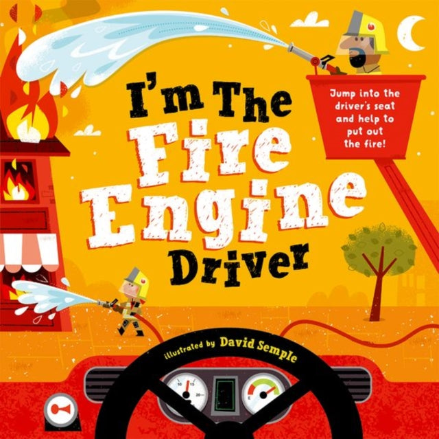 I'm The Fire Engine Driver 9780192777737 David Semple