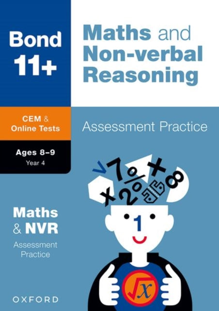 Book cover of: Bond 11+ CEM Maths & Non-verbal Reasoning Assessment Papers 8-9 Years (for Cambridge Select Insight). By: Alison Primrose