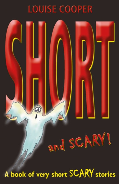 Book cover of: Short And Scary!