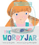 Book cover of: Worry Jar. By: Lou John
