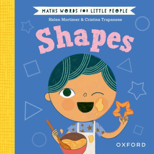 Book cover of: Maths Words for Little People: Shapes. By: Helen Mortimer