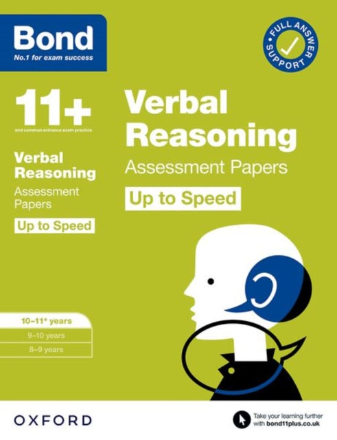 Book cover of: Bond 11+ Verbal Reasoning Up to Speed Assessment Papers with Answer Support 10-11 years: Ready for the 2025 exam (for GL Assessment & other 11 plus exams). By: Frances Down