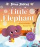 Book cover of: Sleep Stories: Little Elephant. By: Sarah Cordingley