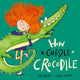 How to Cuddle a Crocodile 9780192786579 Sarah Horne