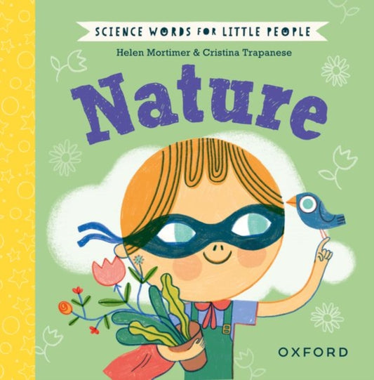 Book cover of: Science Words for Little People: Nature. By: Oxford Editor