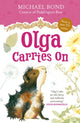 Book cover of: Olga Carries On. By: Michael Bond