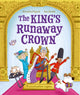 Book cover of: King's Runaway Crown: A coronation caper. By: Rosalind Spark