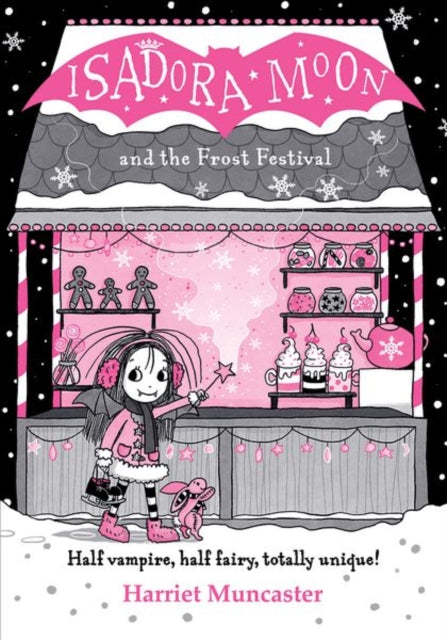 Isadora Moon and the Frost Festival 9780192788764 Harriet Muncaster