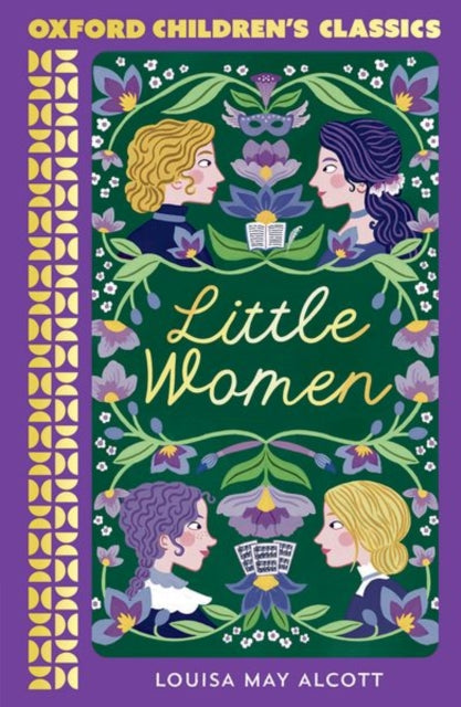 Book cover of: Oxford Children's Classics: Little Women. By: Louisa May Alcott