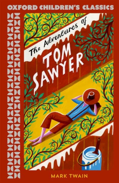 Oxford Children's Classics: The Adventures of Tom Sawyer 9780192789266 Mark Twain