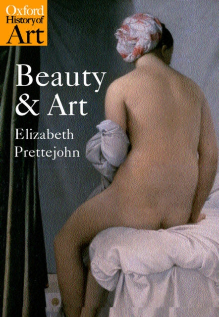 Book cover of: Beauty and Art. By: Elizabeth Prettejohn
