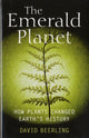 Book cover of: Emerald Planet. By: D. J. Beerling, David Beerling