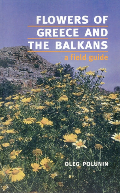 Book cover of: Flowers of Greece and the Balkans