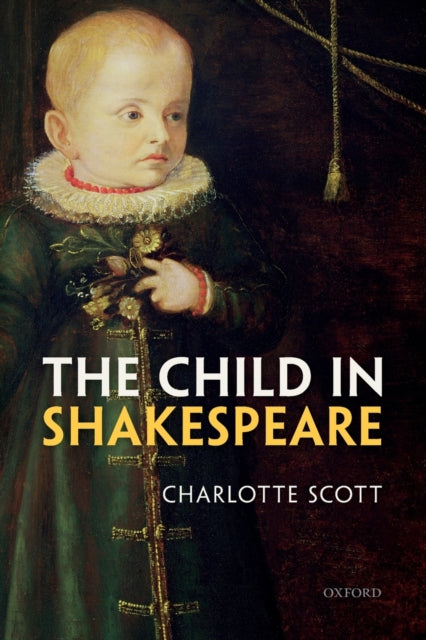 Book cover of: Child in Shakespeare. By: Charlotte Scott