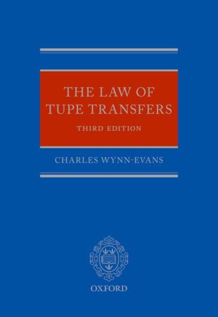 Book cover of: Law of TUPE Transfers. By: Charles Wynn-Evans