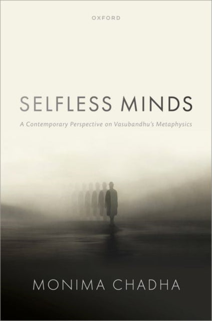 Book cover of: Selfless Minds. By: Monima Chadha