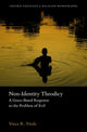 Book cover of: Non-Identity Theodicy. By: Vince R. Vitale