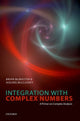 Book cover of: Integration with Complex Numbers. By: Brian McMaster