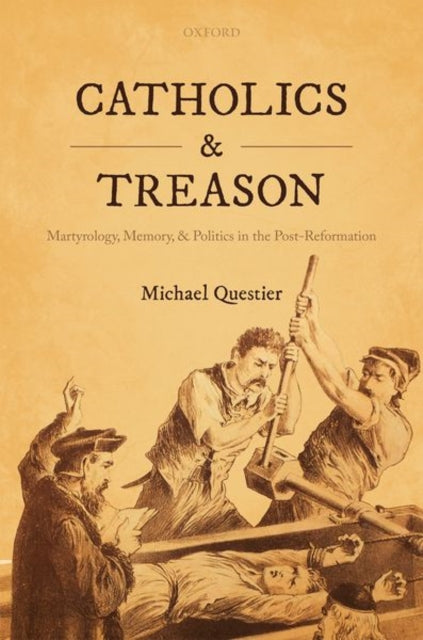 Book cover of: Catholics and Treason. By: Michael Questier