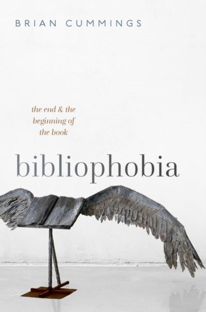 Book cover of: Bibliophobia. By: Brian Cummings