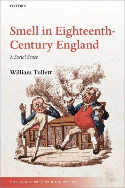 Book cover of: Smell in Eighteenth-Century England. By: William Tullett