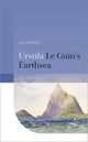 Book cover of: Ursula Le Guin's Earthsea. By: John Plotz
