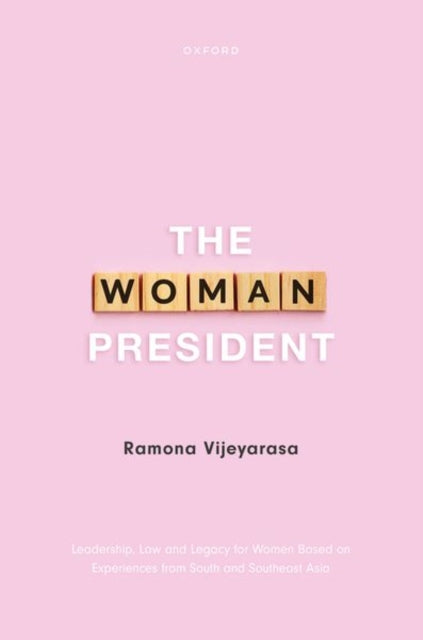 Book cover of: Woman President. By: Ramona Vijeyarasa