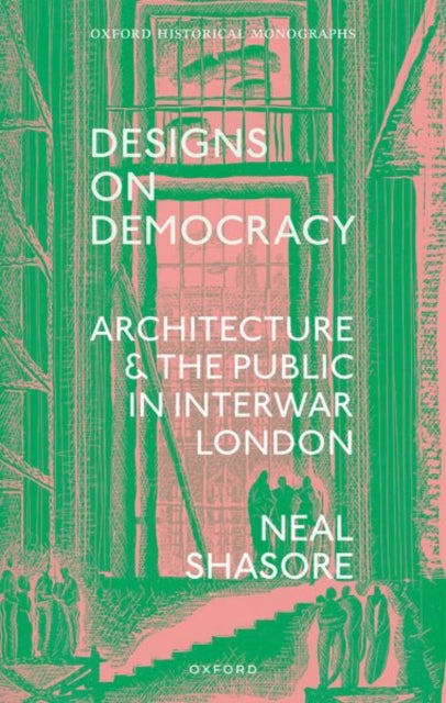 Book cover of: Designs on Democracy. By: Neal Shasore
