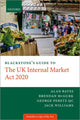 Book cover of: Blackstone's Guide to the UK Internal Market Act 2020. By: George Peretz