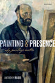 Book cover of: Painting and Presence. By: Anthony Rudd