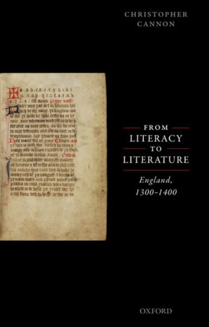 Book cover of: From Literacy to Literature. By: Christopher Cannon