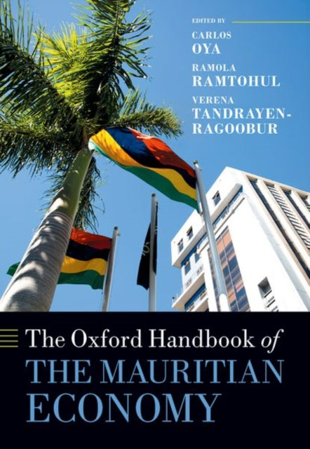 Book cover of: Oxford Handbook of the Mauritian Economy. By: Carlos Oya