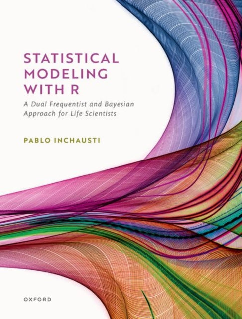 Book cover of: Statistical Modeling With R. By: Pablo Inchausti