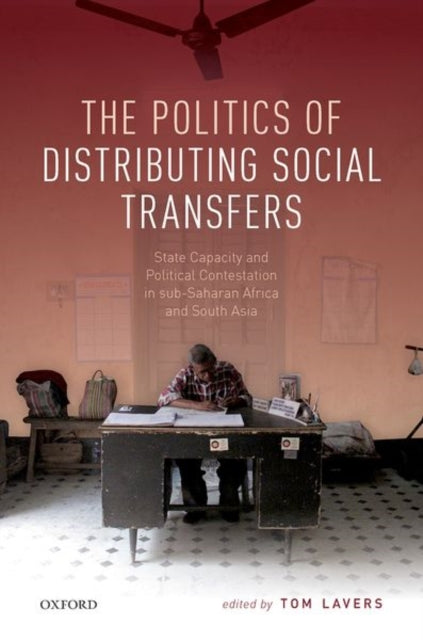 Book cover of: Politics of Distributing Social Transfers. By: Thomas Lavers