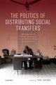 Book cover of: Politics of Distributing Social Transfers. By: Thomas Lavers