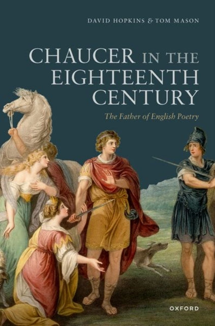 Book cover of: Chaucer in the Eighteenth Century. By: David Hopkins