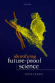 Book cover of: Identifying Future-Proof Science. By: Peter Vickers